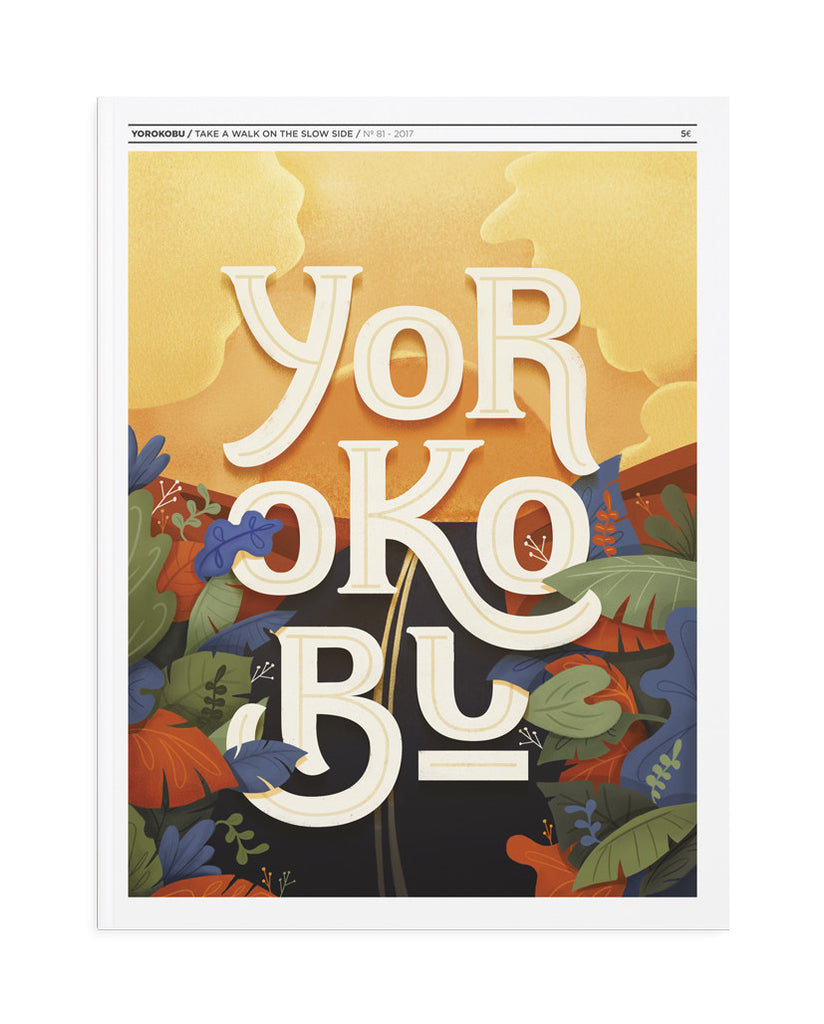 Yorokobu Nº81 - Febrero 2017