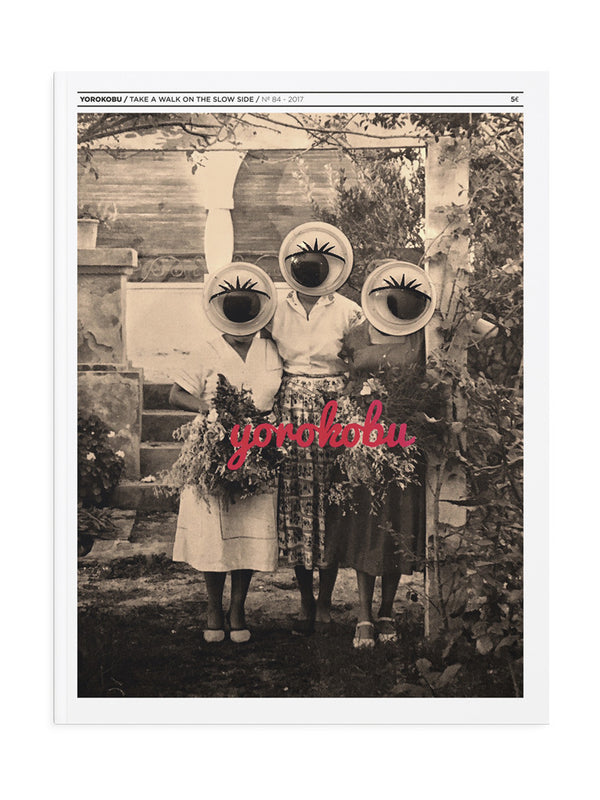 Yorokobu Nº84 - Mayo 2017